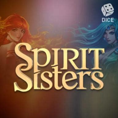 spirit sisters casino|Spirit Sisters Game .